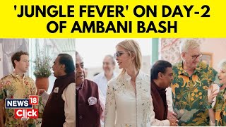 Anant Ambani PreWedding Bash  Day 2 Bash Witnesses Everyones Jungle Fever At Vantara  N18V [upl. by Anoek779]