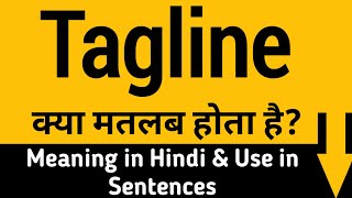 What is Tagline  Tagline meaning in Hindi  Tagline Synonyms  Tagline use in sentences [upl. by Vincenty893]