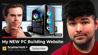 ScatterVolt Made A PC Building Website… [upl. by Acsehcnarf]