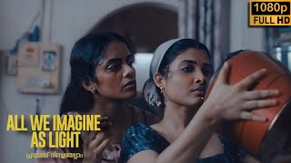 All We Imagine as Light 1080p malayalam full movie 2024 facts and detailed analysis  Divya Prabha [upl. by Aigneis]