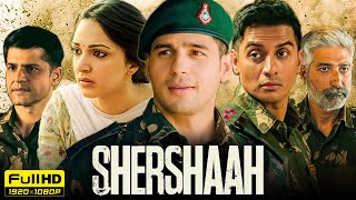 Shershaah Full Movie 1080p HD Facts  Sidharth Malhotra Kiara Advani Shiv Panditt  Vishnuvardhan [upl. by Namar783]