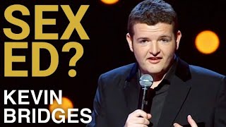 Are You Sexually Active  Kevin Bridges The Story So Far [upl. by Iccir]