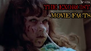 THE EXORCIST MOVIE FACTS [upl. by Dafodil]