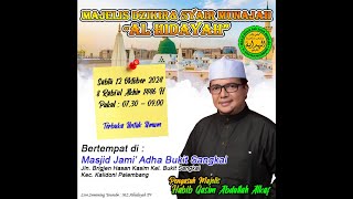 Majelis Dzikir dan Syair Munajah Al Hidayah Bertempat di Masjid Jami Adha Palembang [upl. by Ylreveb]