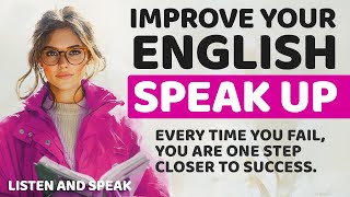 Practice English Speaking  How to improve English for your dreams  Speak up English learn English [upl. by Kumar]