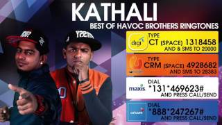 Kathali  Best of Havoc Brothers [upl. by Sneve]