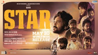 Star Official Trailer  Kavin  Elan  Yuvan Shankar Raja  Lal Aaditi Pohankar Preity Mukhundhan [upl. by Russel]