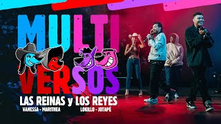 MULTIVERSOS Las reinas vs los reyes de la improvisación [upl. by Hutchison299]