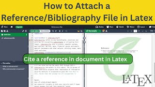 How to Attach a ReferenceBibliography File in Latex  Latex Overleaf [upl. by Starlene841]