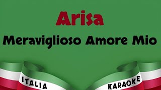 Arisa  Meraviglioso Amore Mio Karaoke [upl. by Shawnee118]