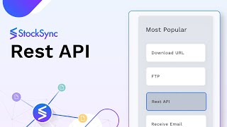 Import and Update Inventory via REST API in Stock Sync  Connection Step Tutorial [upl. by Naitsihc827]