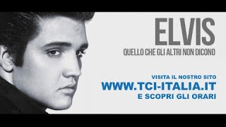 Elvis Presley era un credente Documentario sulla TCI [upl. by Noland170]