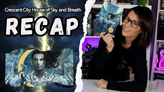 Crescent City House of Sky and Breath Recap  Everything you need to know before starting CC3 [upl. by Nosle17]