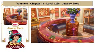 Junes Journey  Volume 6  Chapter 13  Level 1286  Jewelry Store Complete Gameplay in order [upl. by Saum]