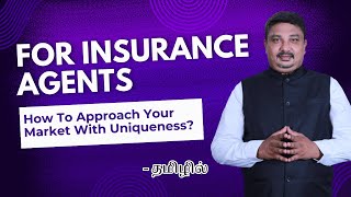 For Insurance Agents  How To Change Your Marketing Approach with Uniqueness Leads Logesh Tamil [upl. by Aryl]