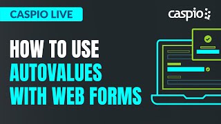 Caspio Live How to Use AutoValues With Web Forms [upl. by Rickart]