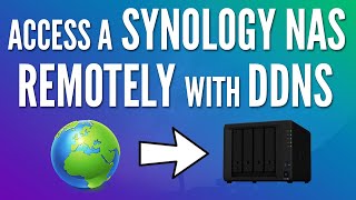 How to Access a Synology NAS Remotely with DDNS Tutorial [upl. by Nerta171]