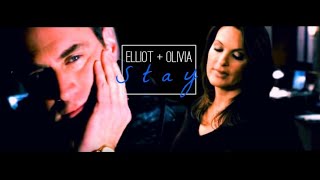 Stay  Elliot x Olivia SVU [upl. by Ecitsuj]