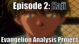 Episode 2 Kaji Evangelion Analysis Project [upl. by Haseefan965]