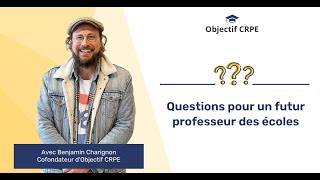 CRPE  Questions pour un futur PE  édition 1 [upl. by Oel]