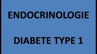 cours d endocrinologie  diabete type1 [upl. by Kreiker710]