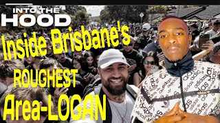 Spanian Inside Brisbanes ROUGHEST Area  LOGAN Into The Hood  Reaction [upl. by Nyram]