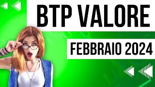 BTP VALORE FEBBRAIO 2024 NUOVA EMISSIONE [upl. by Cirted]