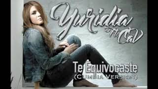 Yuridia  Te Equivocaste Cumbia Version [upl. by Tristis]