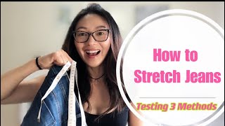 How to Stretch Jeans to Fit  How to Loosen Tight Jeans  Stretch Jeans Waist  Testing 3 Methods [upl. by Merralee]