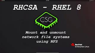 RHCSA RHEL 8  Mount and unmount network file systems using NFS [upl. by Apul825]