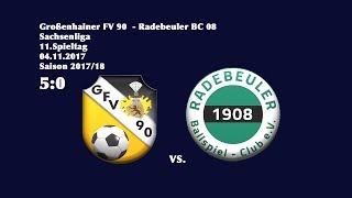 11Spieltag  Sachsenliga  201718  Großenhainer FV 90  Radebeuler BC 08 50 [upl. by Rusert]