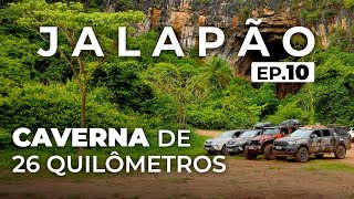 Ep10 Gruta Terra Ronca a quarta maior do país • Expedição Jalapão 4x4 [upl. by Alliuqet]