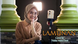 Lamunan  Cover by Friska Nava Dewi [upl. by Boesch880]