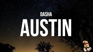 Dasha  Austin Lyrics [upl. by Annor]