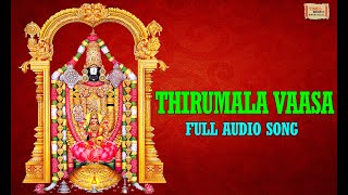 Thirumala Vaasa Full Audio Song  Most Popular Venkateswara Song  Usha  TimesMusic [upl. by Bishop]