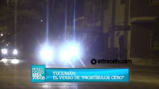 Periodismo Para Todos 2013  Tucumán prostíbulos con protección política y policial [upl. by Renfred]