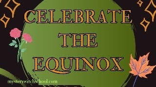 How to Celebrate the Equinox [upl. by Nauh]