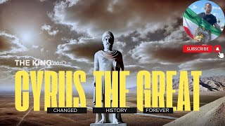 Cyrus the Great The First King of Human Rights  A Legacy That Changed History Forever [upl. by Rashida]