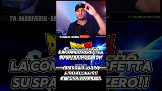 COME FARE LA COMBO PERFETTA DU SPARKING ZERO Forse [upl. by Earb]