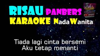 RISAU PANBERS karaoke Female [upl. by Kcirdla]