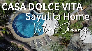 Casa Dolce Vita House for Sale in Sayulita Mexico [upl. by Peace]