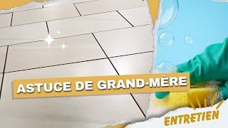 Envie d’un carrelage brillant  Essayez cette astuce de grandmère [upl. by Tager152]