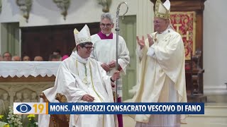 Monsignor Andrea Andreozzi consacrato Vescovo della Diocesi di Fano Fossombrone Cagli e Pergola [upl. by Asselem789]