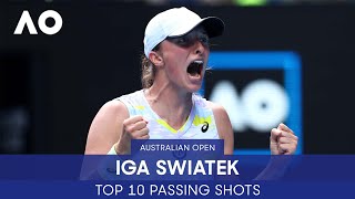 Iga Swiatek Top 10 Passing Shots  Australian Open [upl. by Lathrop]