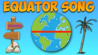 Equator Song [upl. by Danny]