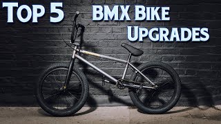 Top 5 Essential BMX Bike Upgrades [upl. by Jeanine]