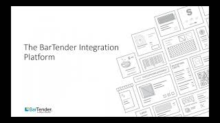 Explore integrations with BarTender [upl. by Elora29]