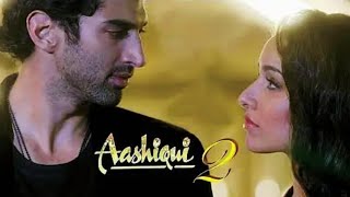 Aashiqui 2 Full movie Aaahqui 2  Shraddha Kapoor  Aditya Roy Kapoor  love story movie [upl. by Yerffeg]