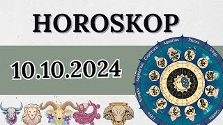 HOROSKOP FÜR 10 OKTOBER 2024 FÜR ALLE STERNZEICHEN [upl. by Ettigdirb]