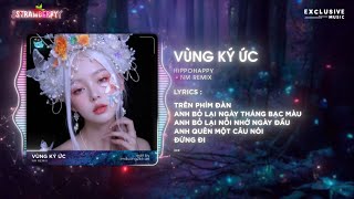 Vùng Ký Ức  HippoHappy ft NM Remix  Hot TikTok 2024  Audio Lyrics Video [upl. by Barling587]